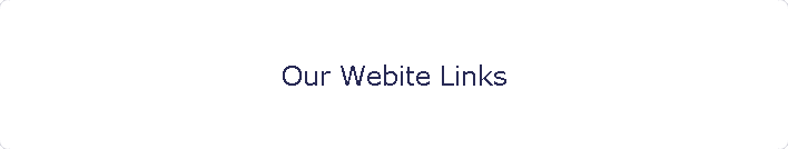 Our Webite Links